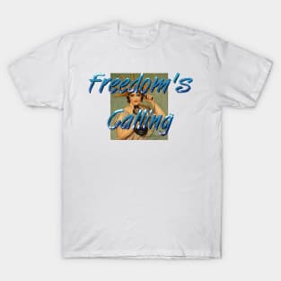 Freedom's Calling T-Shirt